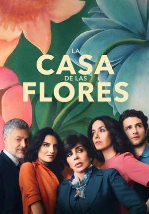 บ้านดอกไม้ ปี 1 (2018) The House of Flowers Season 1 ซับไทย