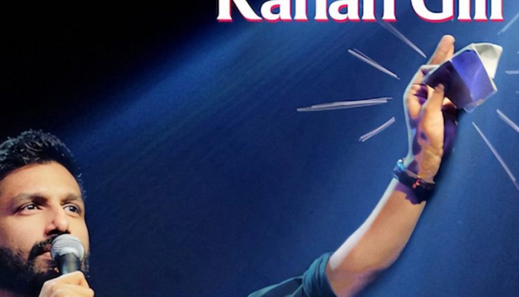 Yours Sincerely, Kanan Gill (2020) : คานัน กิลล์: ด้วยความเคารพนะครับ