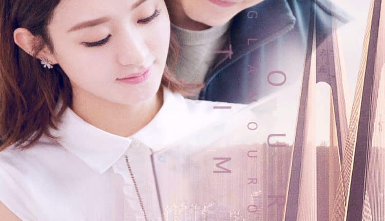 ห้วงเวลาแห่งรัก (2018) Our Glamorous Time ซับไทย